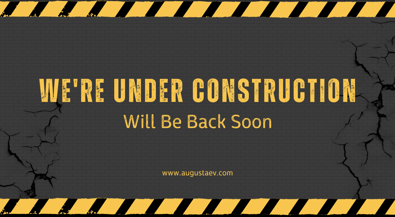 Augusta EV website under construction. Will be back soon.